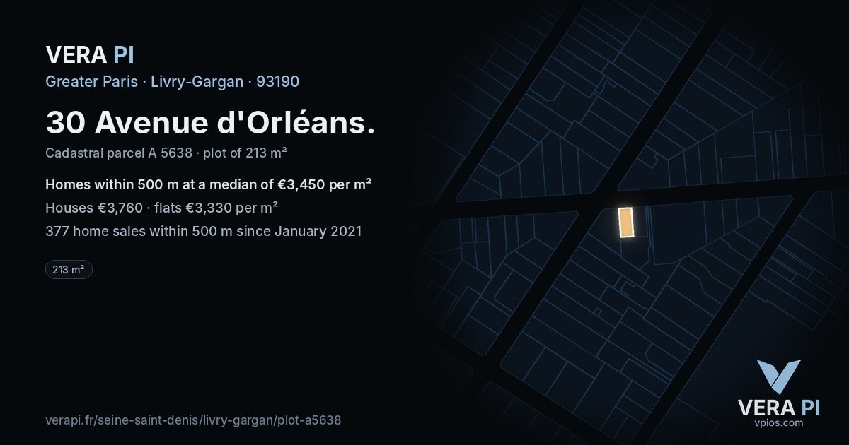 30 Avenue d'Orléans, Livry-Gargan at night – the plot lit, the parcels around coloured by the prices near them