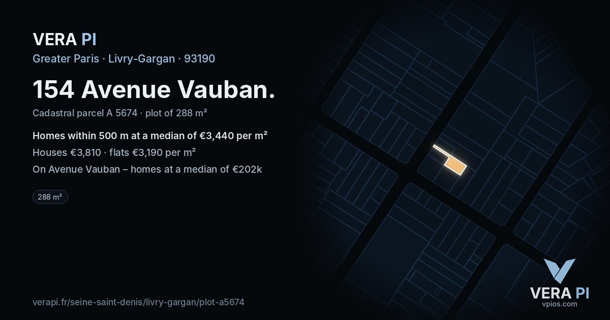 154 Avenue Vauban, Livry-Gargan at night – the plot lit, the parcels around coloured by the prices near them