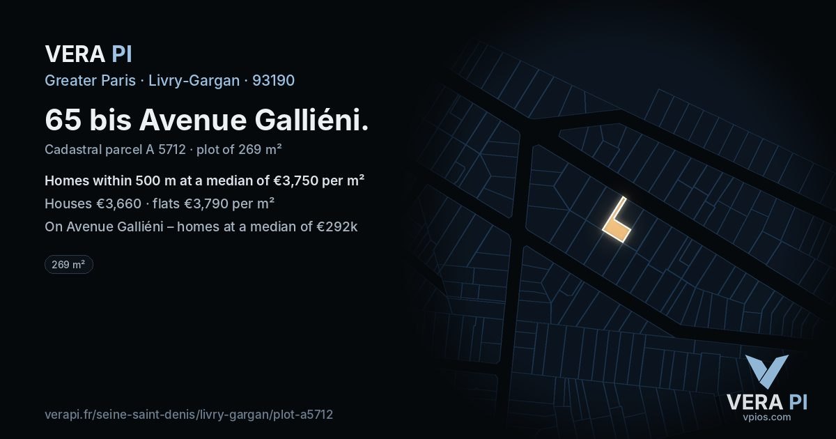 65 bis Avenue Galliéni, Livry-Gargan at night – the plot lit, the parcels around coloured by the prices near them