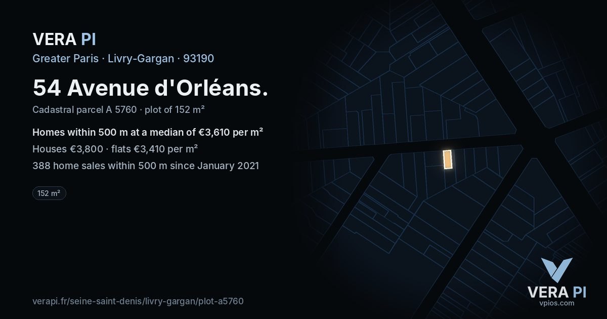 54 Avenue d'Orléans, Livry-Gargan at night – the plot lit, the parcels around coloured by the prices near them