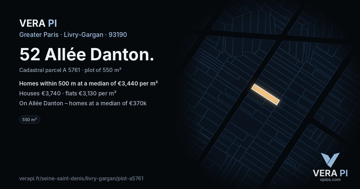 52 Allée Danton, Livry-Gargan at night – the plot lit, the parcels around coloured by the prices near them