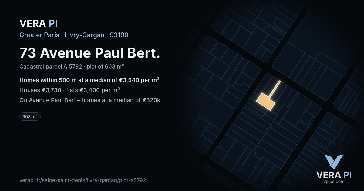 73 Avenue Paul Bert, Livry-Gargan at night – the plot lit, the parcels around coloured by the prices near them