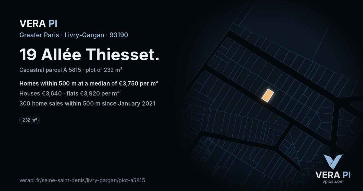 19 Allée Thiesset, Livry-Gargan at night – the plot lit, the parcels around coloured by the prices near them