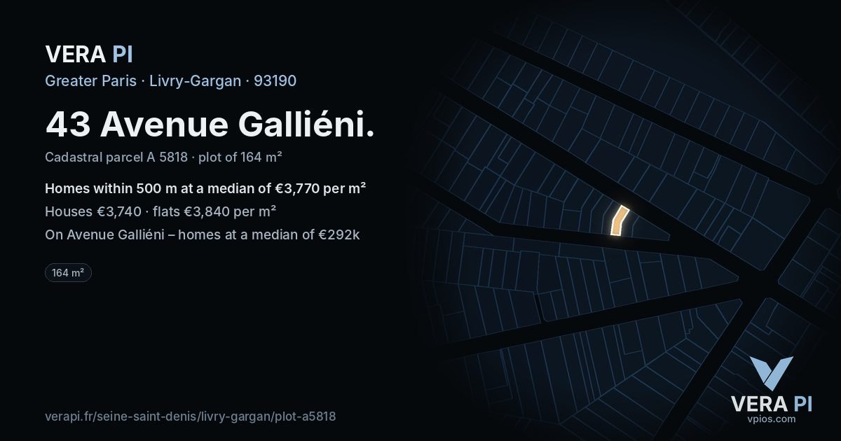 43 Avenue Galliéni, Livry-Gargan at night – the plot lit, the parcels around coloured by the prices near them