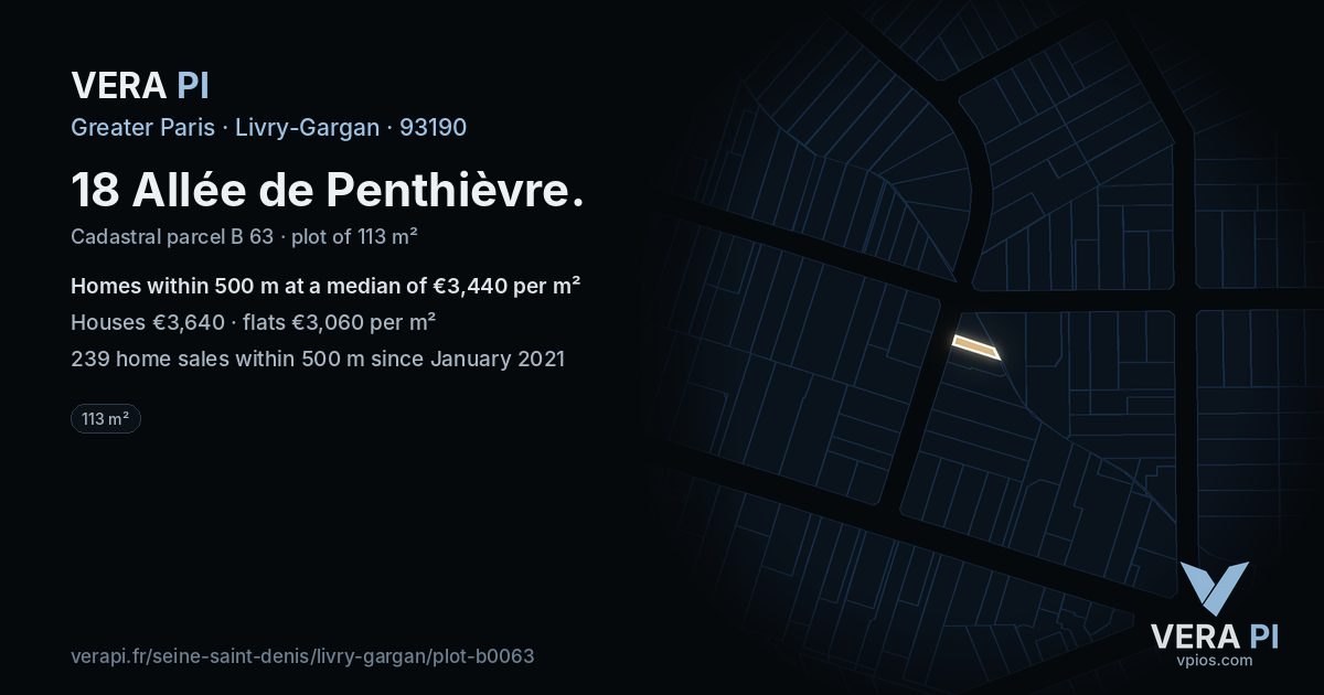 18 Allée de Penthièvre, Livry-Gargan at night – the plot lit, the parcels around coloured by the prices near them