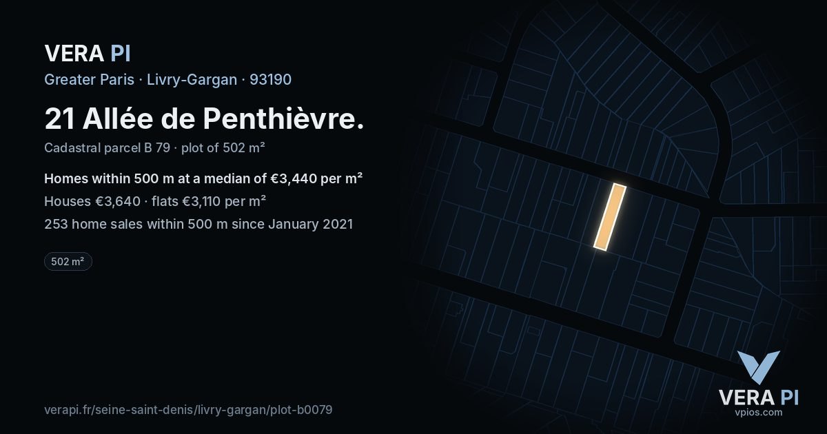 21 Allée de Penthièvre, Livry-Gargan at night – the plot lit, the parcels around coloured by the prices near them