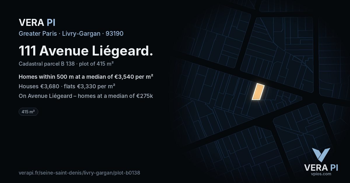 111 Avenue Liégeard, Livry-Gargan at night – the plot lit, the parcels around coloured by the prices near them