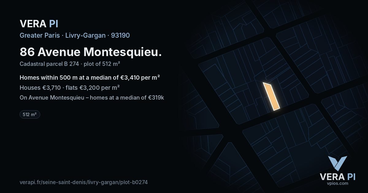 86 Avenue Montesquieu, Livry-Gargan at night – the plot lit, the parcels around coloured by the prices near them