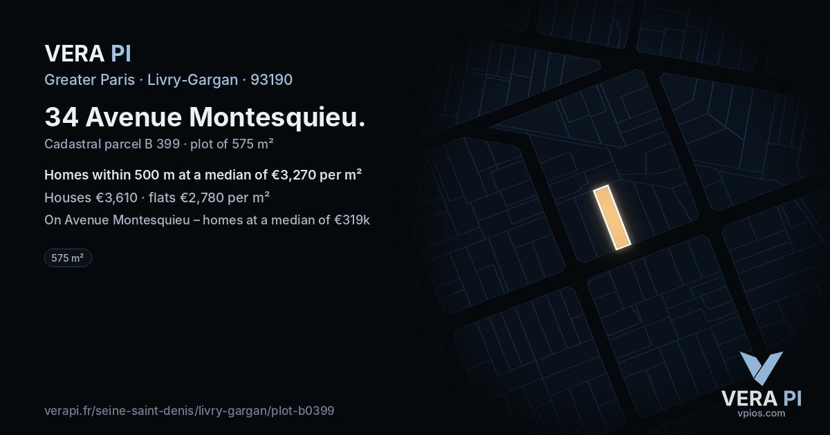 34 Avenue Montesquieu, Livry-Gargan at night – the plot lit, the parcels around coloured by the prices near them