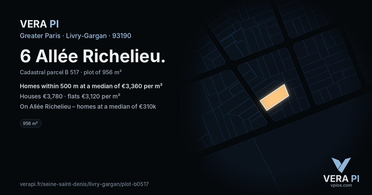 6 Allée Richelieu, Livry-Gargan at night – the plot lit, the parcels around coloured by the prices near them