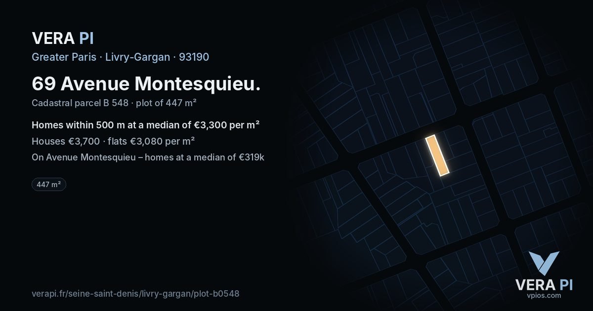 69 Avenue Montesquieu, Livry-Gargan at night – the plot lit, the parcels around coloured by the prices near them