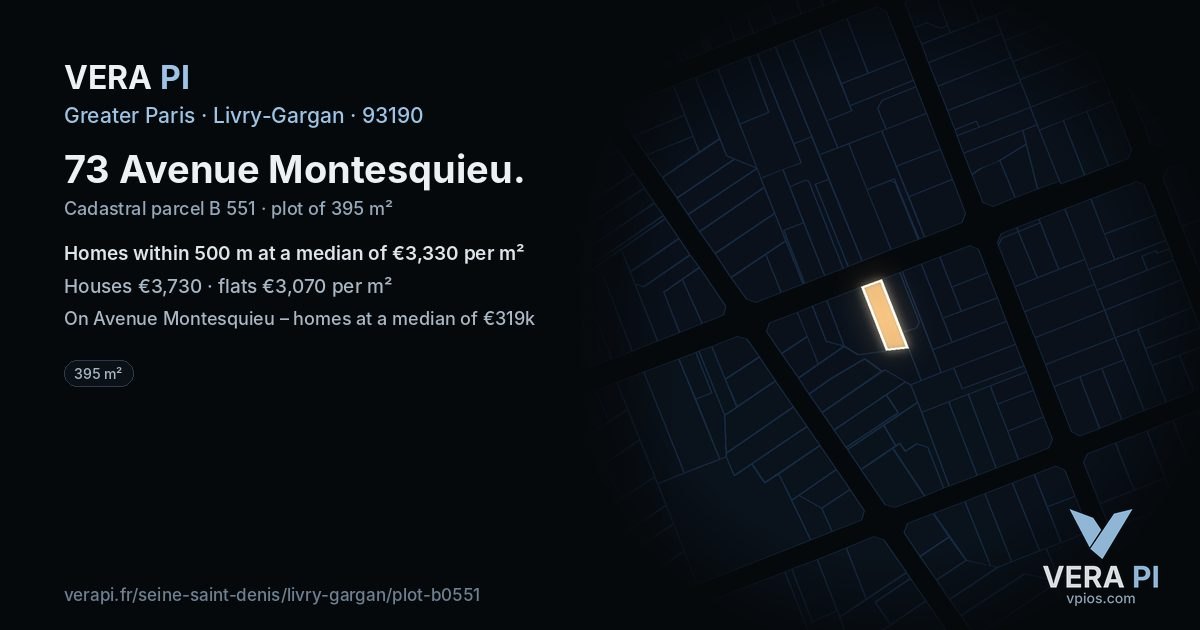 73 Avenue Montesquieu, Livry-Gargan at night – the plot lit, the parcels around coloured by the prices near them
