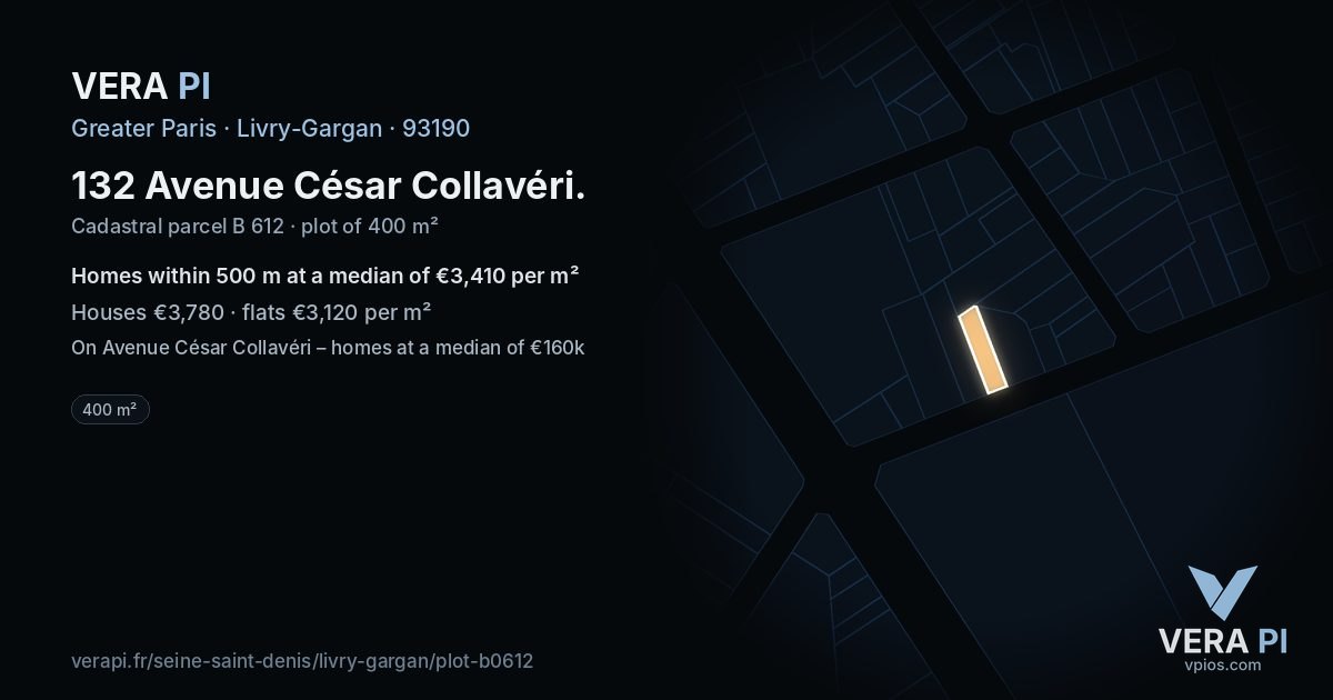 132 Avenue César Collavéri, Livry-Gargan at night – the plot lit, the parcels around coloured by the prices near them