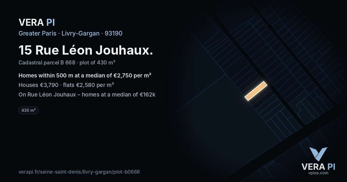 15 Rue Léon Jouhaux, Livry-Gargan at night – the plot lit, the parcels around coloured by the prices near them