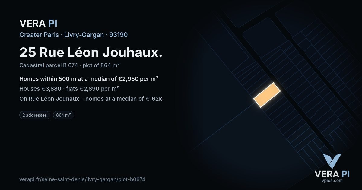 25 Rue Léon Jouhaux, Livry-Gargan at night – the plot lit, the parcels around coloured by the prices near them