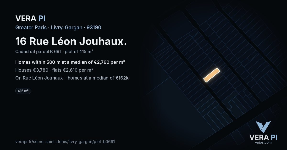 16 Rue Léon Jouhaux, Livry-Gargan at night – the plot lit, the parcels around coloured by the prices near them
