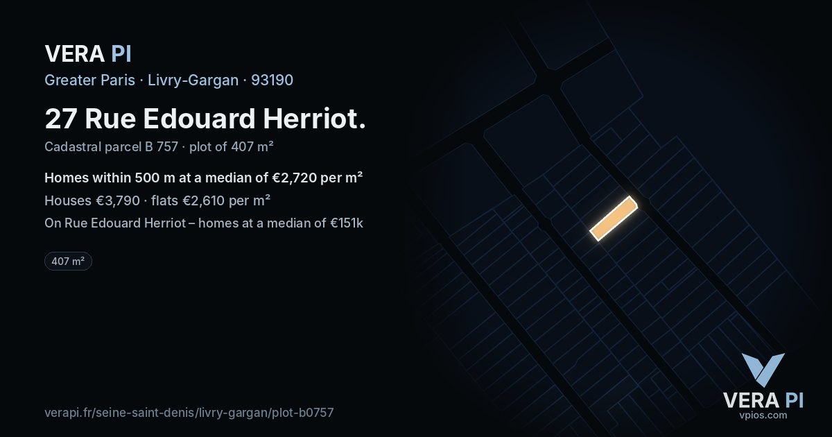 27 Rue Edouard Herriot, Livry-Gargan at night – the plot lit, the parcels around coloured by the prices near them