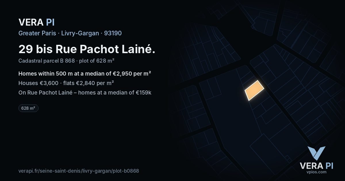 29 bis Rue Pachot Lainé, Livry-Gargan at night – the plot lit, the parcels around coloured by the prices near them