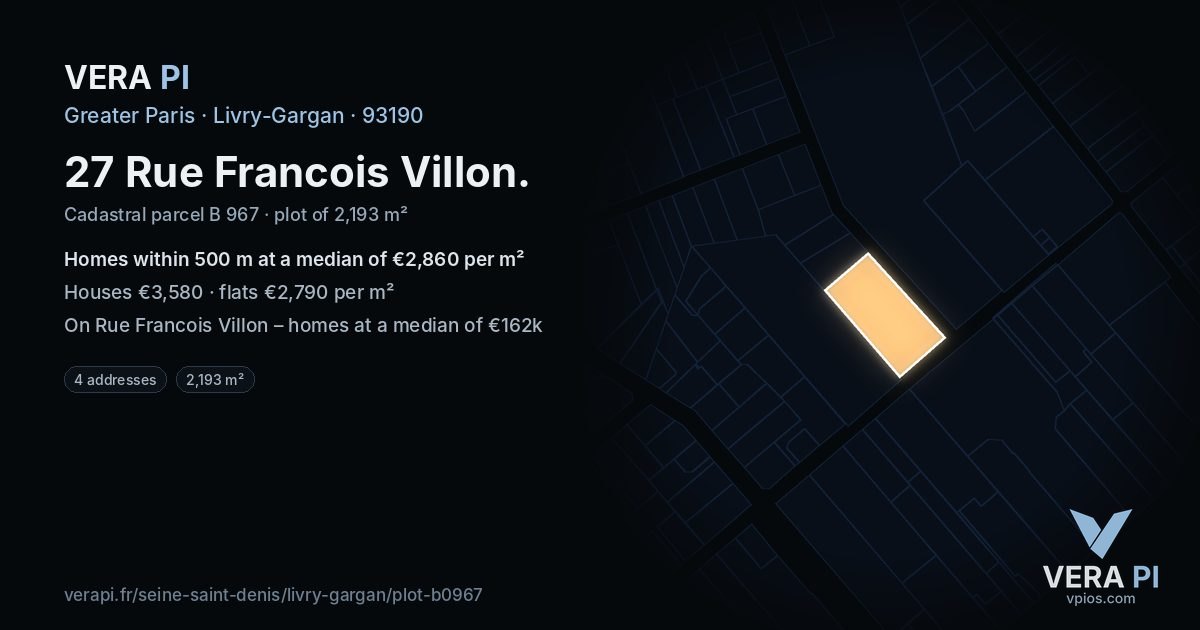 27 Rue Francois Villon, Livry-Gargan at night – the plot lit, the parcels around coloured by the prices near them