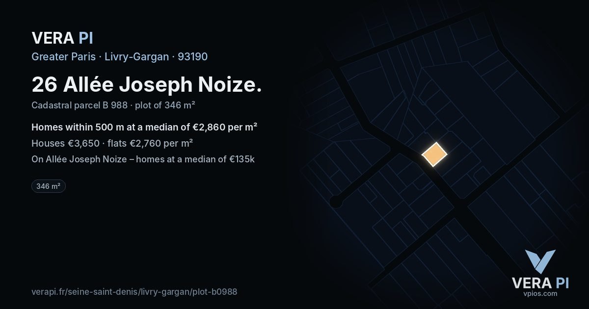 26 Allée Joseph Noize, Livry-Gargan at night – the plot lit, the parcels around coloured by the prices near them