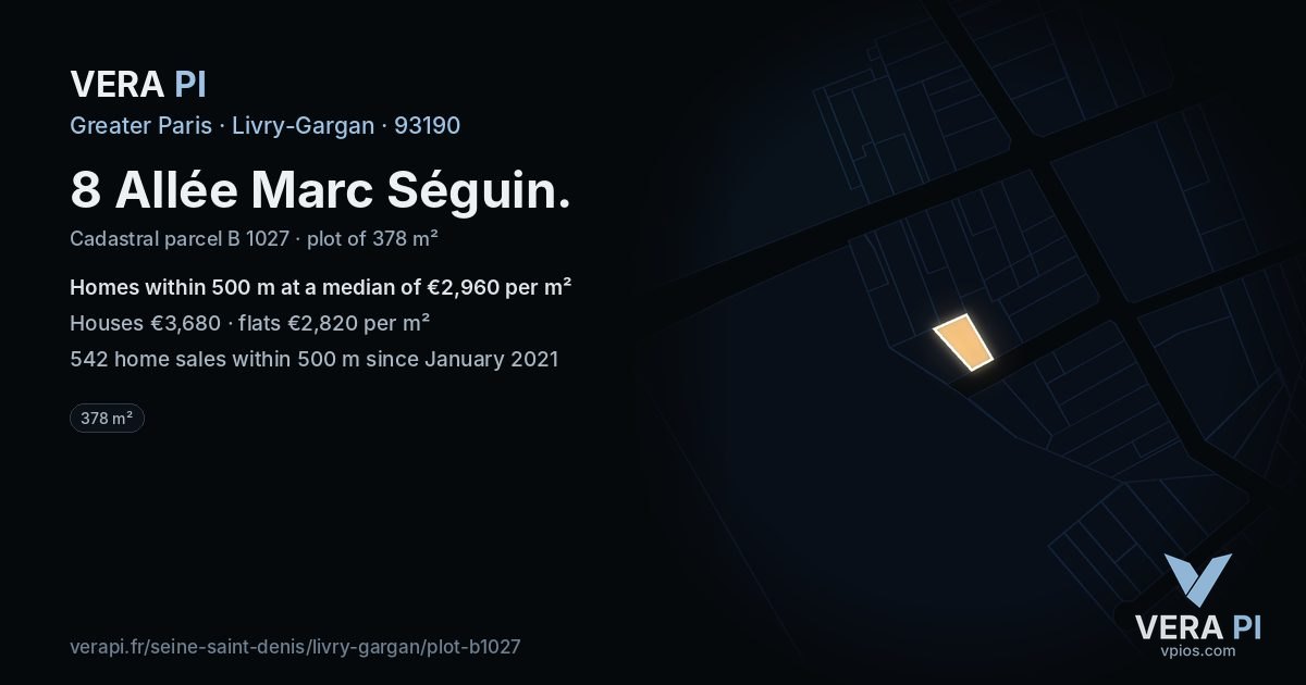 8 Allée Marc Séguin, Livry-Gargan at night – the plot lit, the parcels around coloured by the prices near them