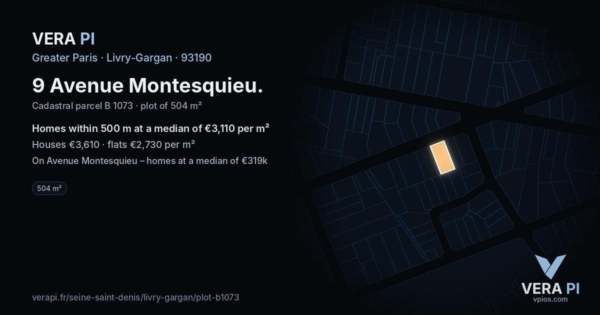 9 Avenue Montesquieu, Livry-Gargan at night – the plot lit, the parcels around coloured by the prices near them