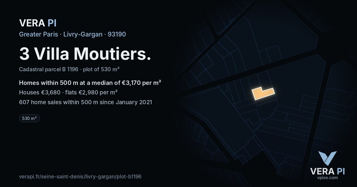 3 Villa Moutiers, Livry-Gargan at night – the plot lit, the parcels around coloured by the prices near them