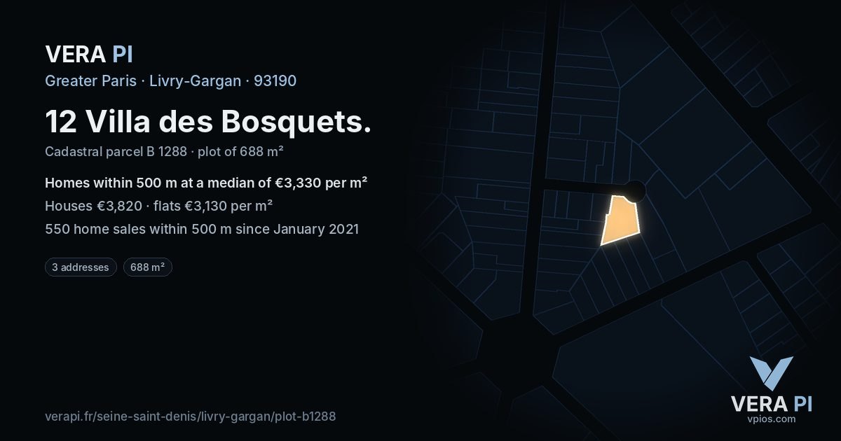 12 Villa des Bosquets, Livry-Gargan at night – the plot lit, the parcels around coloured by the prices near them