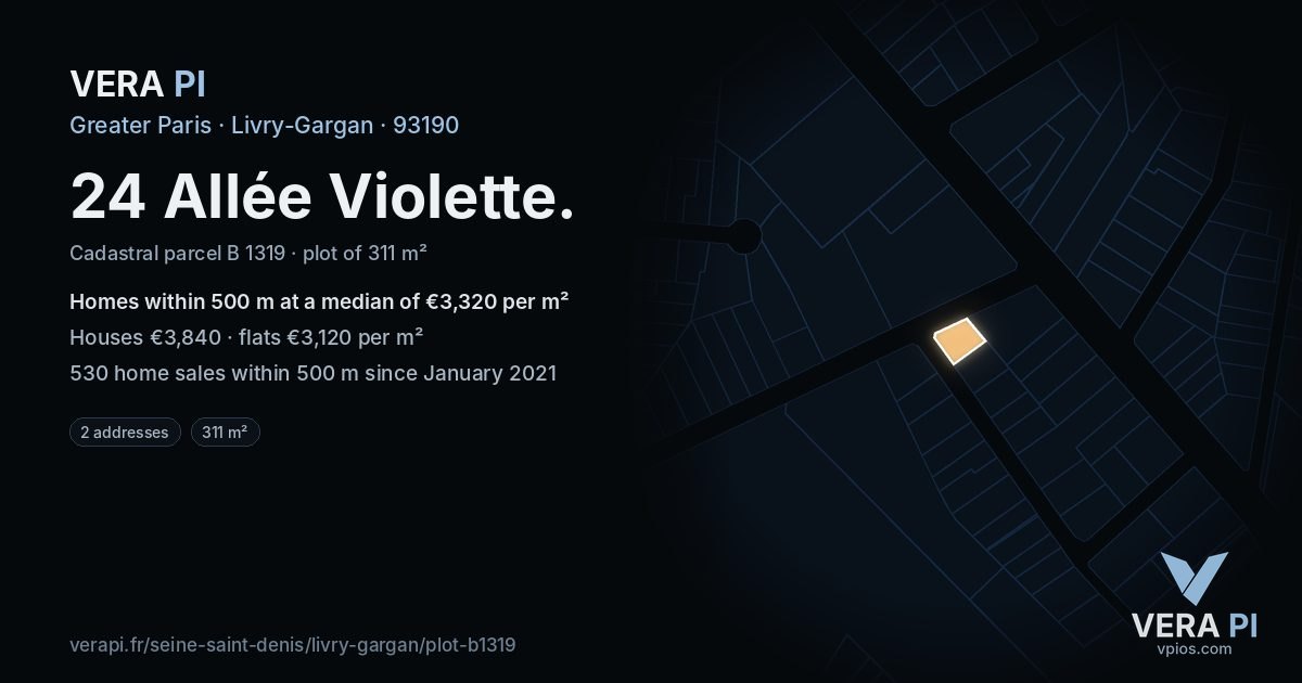 24 Allée Violette, Livry-Gargan at night – the plot lit, the parcels around coloured by the prices near them