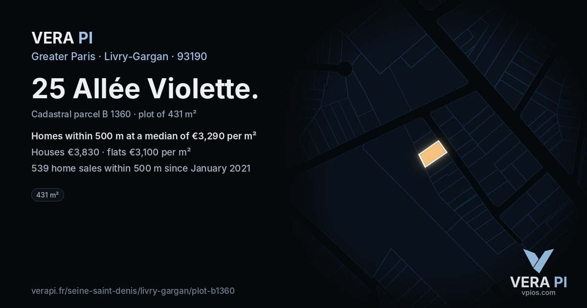 25 Allée Violette, Livry-Gargan at night – the plot lit, the parcels around coloured by the prices near them