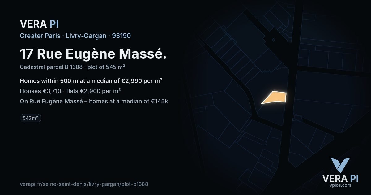 17 Rue Eugène Massé, Livry-Gargan at night – the plot lit, the parcels around coloured by the prices near them