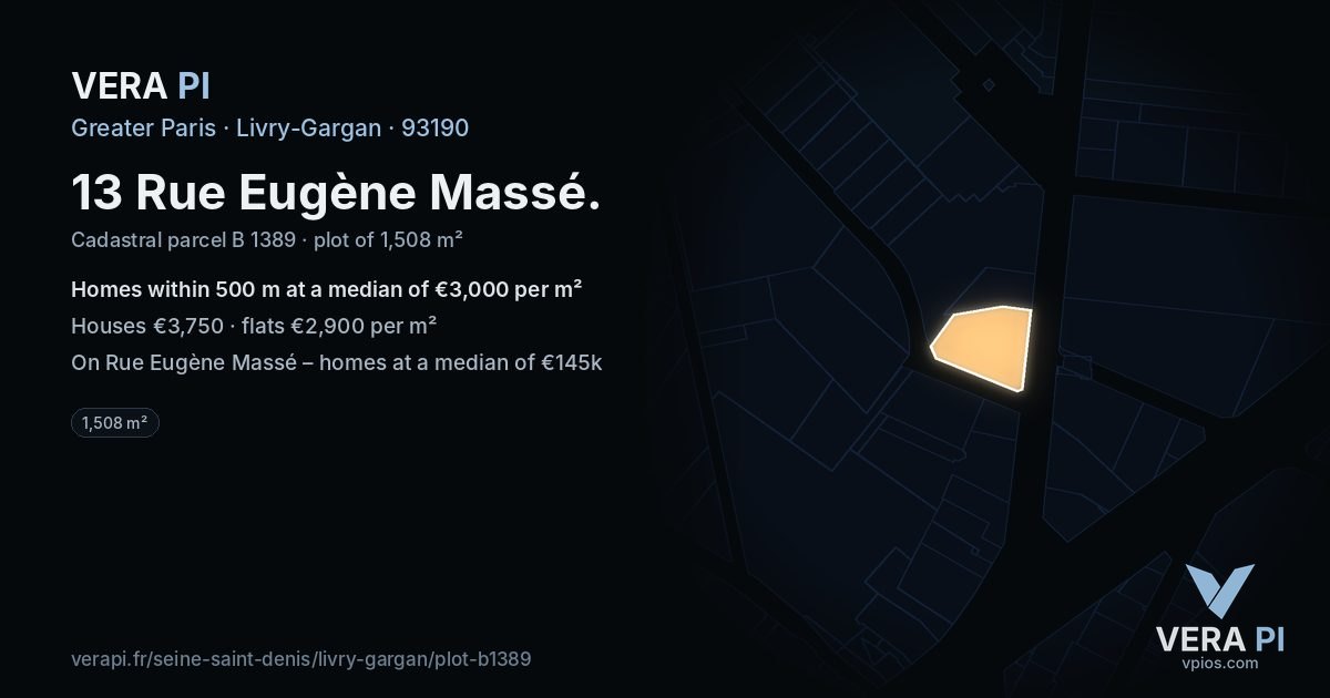 13 Rue Eugène Massé, Livry-Gargan at night – the plot lit, the parcels around coloured by the prices near them