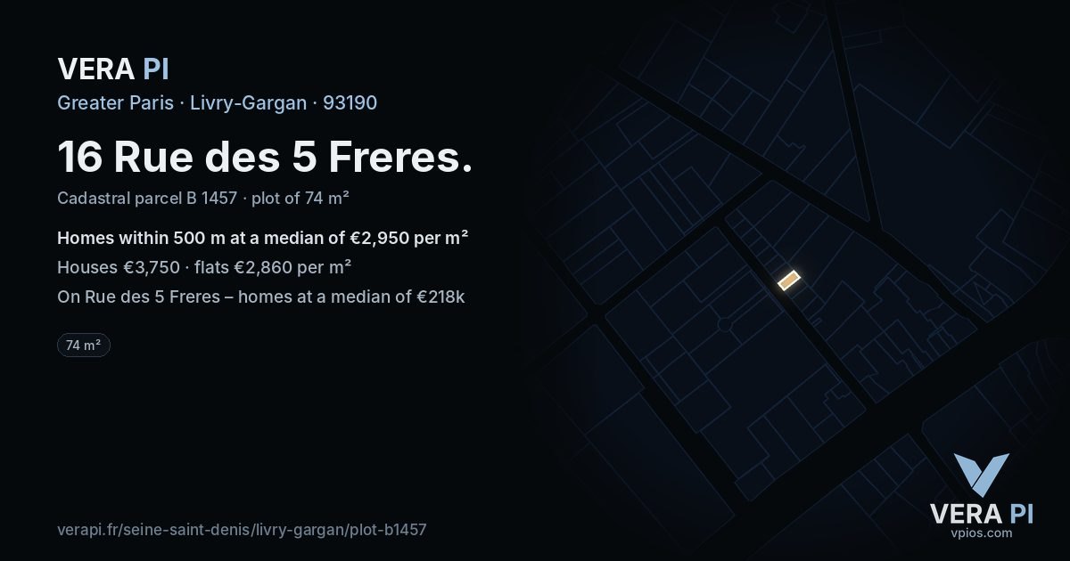 16 Rue des 5 Freres, Livry-Gargan at night – the plot lit, the parcels around coloured by the prices near them