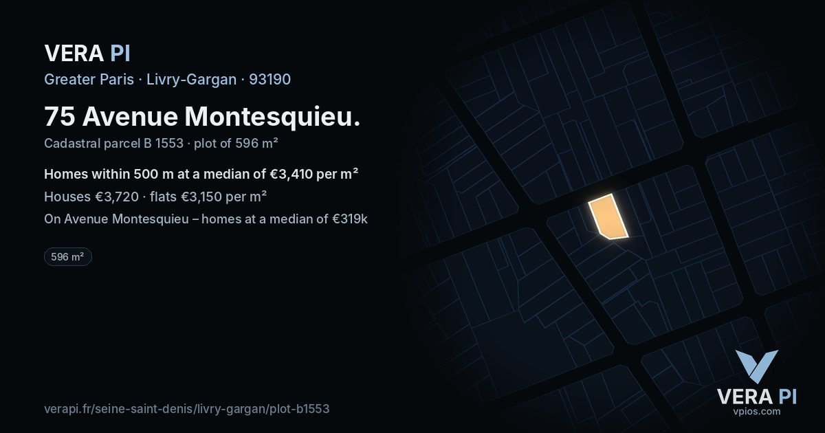 75 Avenue Montesquieu, Livry-Gargan at night – the plot lit, the parcels around coloured by the prices near them