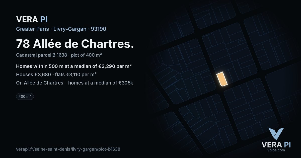 78 Allée de Chartres, Livry-Gargan at night – the plot lit, the parcels around coloured by the prices near them