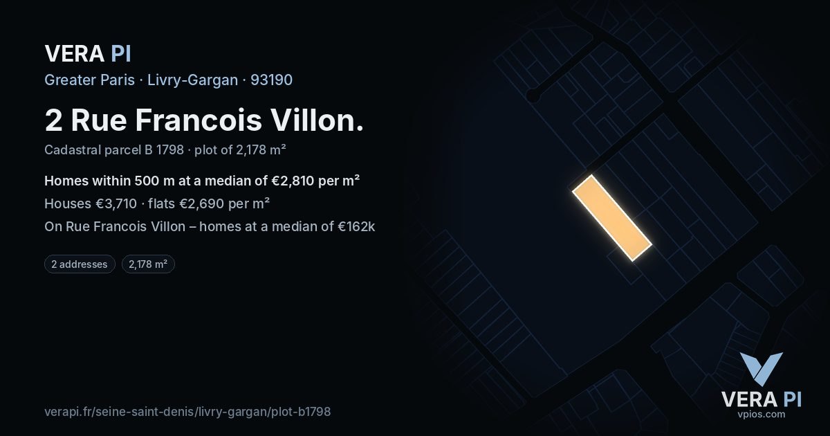 2 Rue Francois Villon, Livry-Gargan at night – the plot lit, the parcels around coloured by the prices near them