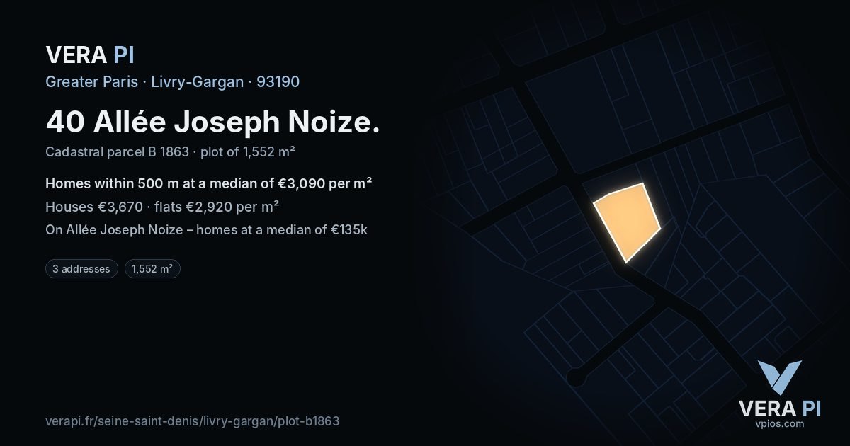 40 Allée Joseph Noize, Livry-Gargan at night – the plot lit, the parcels around coloured by the prices near them