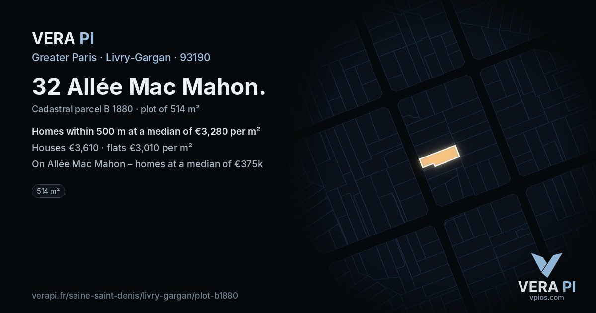 32 Allée Mac Mahon, Livry-Gargan at night – the plot lit, the parcels around coloured by the prices near them