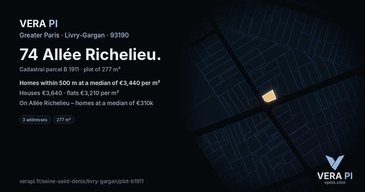 74 Allée Richelieu, Livry-Gargan at night – the plot lit, the parcels around coloured by the prices near them