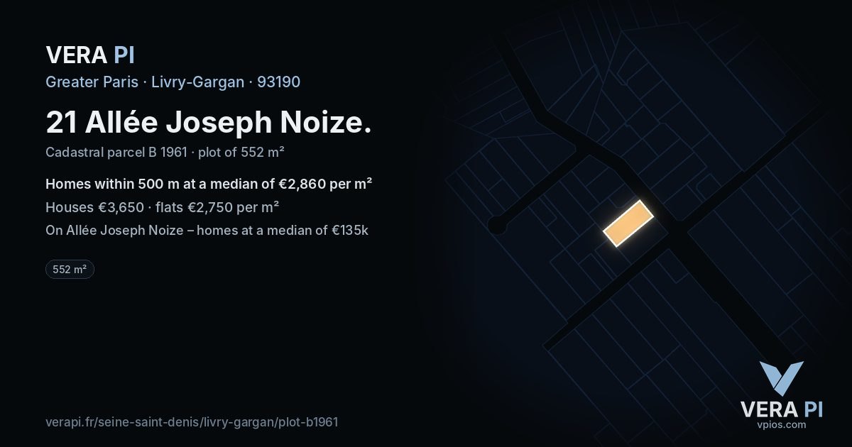 21 Allée Joseph Noize, Livry-Gargan at night – the plot lit, the parcels around coloured by the prices near them