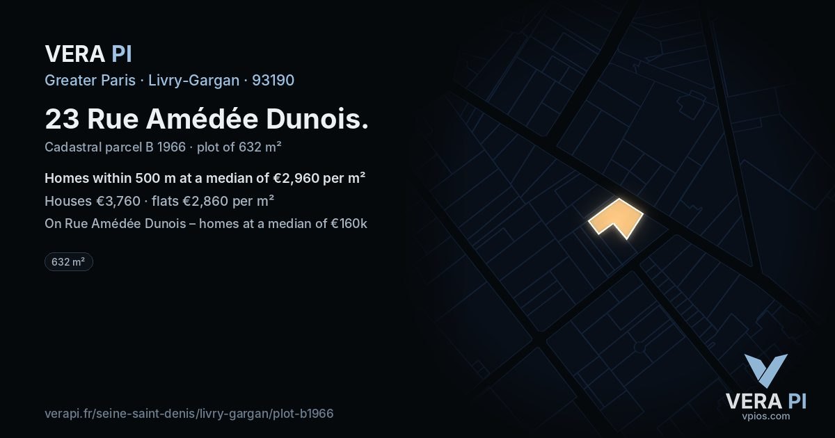 23 Rue Amédée Dunois, Livry-Gargan at night – the plot lit, the parcels around coloured by the prices near them