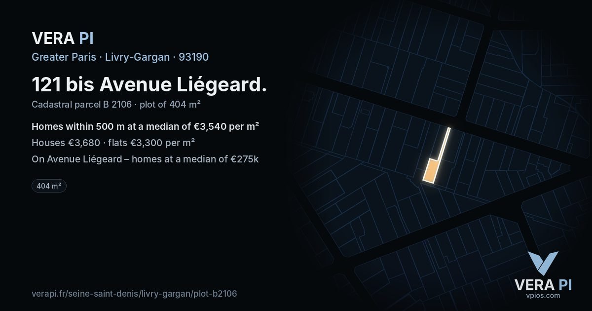 121 bis Avenue Liégeard, Livry-Gargan at night – the plot lit, the parcels around coloured by the prices near them