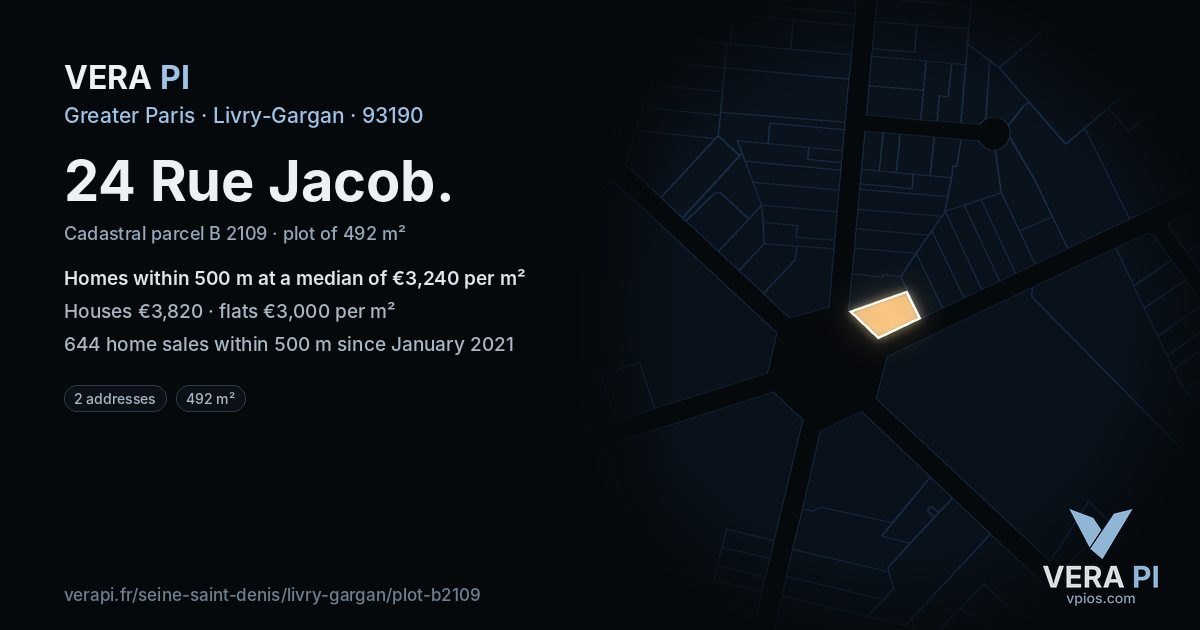 24 Rue Jacob, Livry-Gargan at night – the plot lit, the parcels around coloured by the prices near them