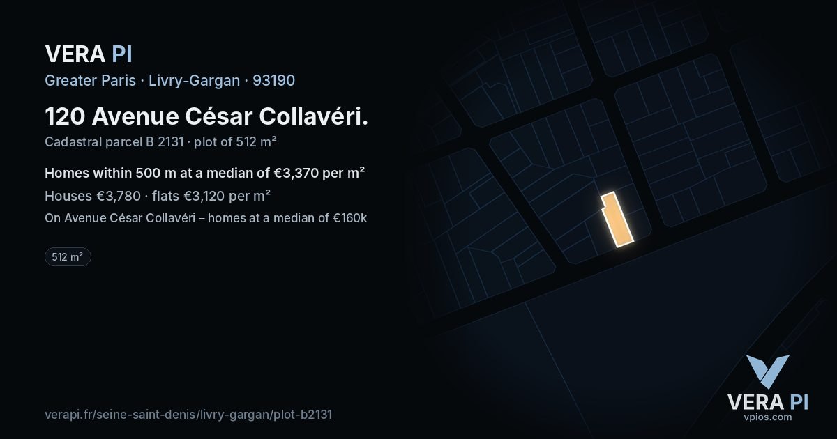 120 Avenue César Collavéri, Livry-Gargan at night – the plot lit, the parcels around coloured by the prices near them