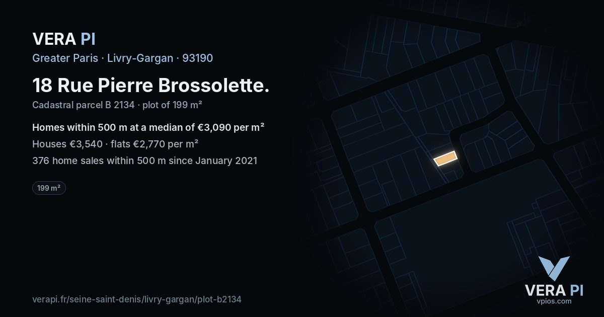 18 Rue Pierre Brossolette, Livry-Gargan at night – the plot lit, the parcels around coloured by the prices near them