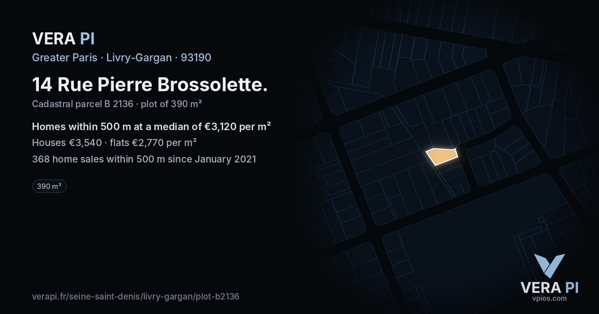 14 Rue Pierre Brossolette, Livry-Gargan at night – the plot lit, the parcels around coloured by the prices near them