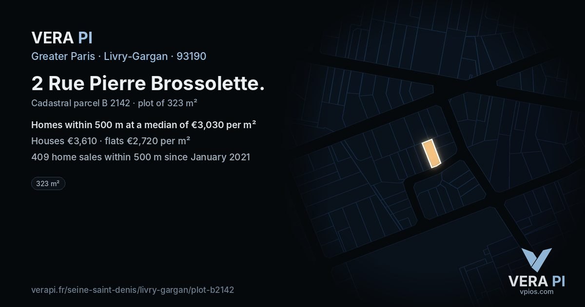 2 Rue Pierre Brossolette, Livry-Gargan at night – the plot lit, the parcels around coloured by the prices near them