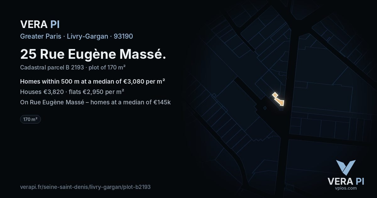 25 Rue Eugène Massé, Livry-Gargan at night – the plot lit, the parcels around coloured by the prices near them