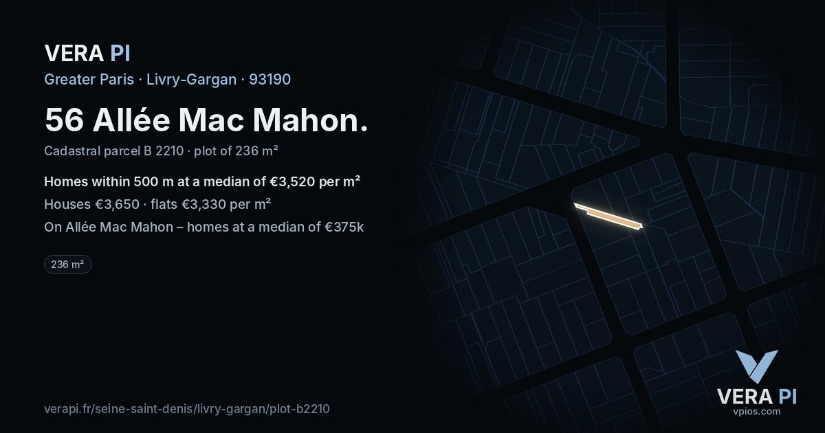 56 Allée Mac Mahon, Livry-Gargan at night – the plot lit, the parcels around coloured by the prices near them