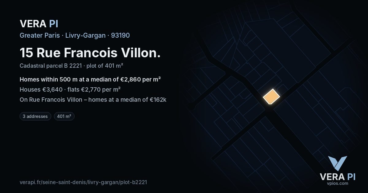 15 Rue Francois Villon, Livry-Gargan at night – the plot lit, the parcels around coloured by the prices near them